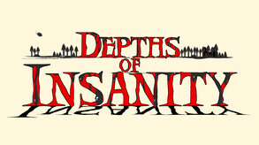 Depths of Insanity screenshot thumbnail video