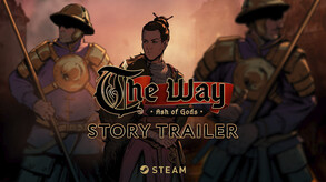 Ash of Gods: The Way Story Trailer 2023