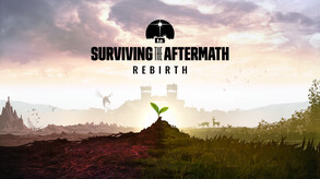 Surviving the Aftermath - Rebirth screenshot thumbnail video