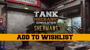 Tank Mechanic Simulator - Shermans DLC screenshot thumbnail video