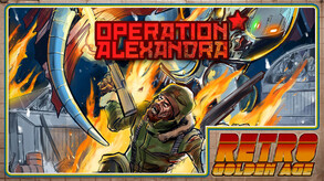 Retro Golden Age - Operation Alexandra screenshot thumbnail video