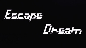 Escape Dream screenshot thumbnail video