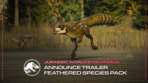 Jurassic World Evolution 2: Feathered Species Pack screenshot thumbnail video