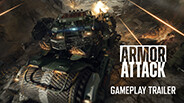Armor Attack Gameplay Trailer