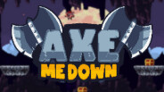 Axe Me Down - Launch Trailer