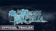 Heroes of Spyria official trailer