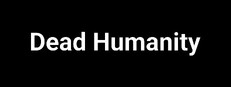Dead Humanity
