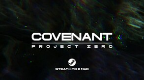 Covenant: Project Zero - Release Trailer