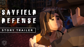 Sayfield Defense Story Trailer