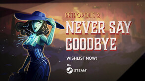 Retropolis 2: Never Say Goodbye screenshot thumbnail video