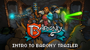 Intro to Barony Trailer