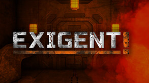Exigent Final Trailer
