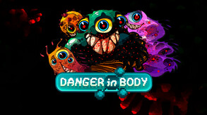 Danger in Body screenshot thumbnail video