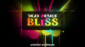 DEAD PETALS BLISS Announcement Trailer