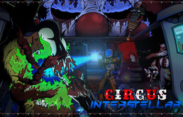 Circus Interstellar debut trailer