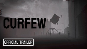 CURFEW - Announce Trailer