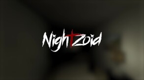 Nightzoid Trailer