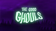 The Good Ghouls - Demo Trailer