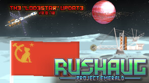 Rushaug: Project Emerald -- LODESTAR Update