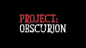 PROJECT: OBSCURION Trailer #2
