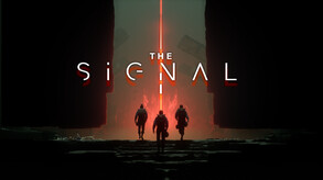 THE SIGNAL – The Signal - Reveal Trailer