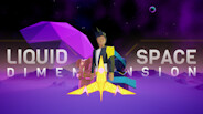 Liquid Space Dimension Release Trailer