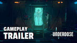 Underdose | Gameplay Trailer