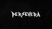 PERSEVERA Teaser