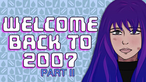 Welcome Back To 2007 Part II (RU)