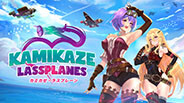 Kamikaze Lassplanes（カミカゼ・ラスプレーン） ティザートレーラー