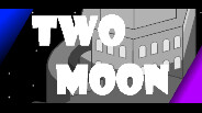 TwoMoon_Trailer