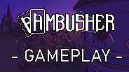 Ambusher screenshot thumbnail video