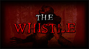 The Whistle Teaser Trailer