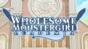 Wholesome Monster Girl Academia - Teaser