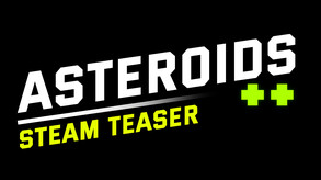 Asteroids ++ Steam Fest Trailer