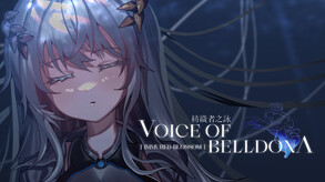 Voice of Belldona - Demo2.0 Trailer