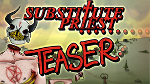Substitute Priest screenshot thumbnail video