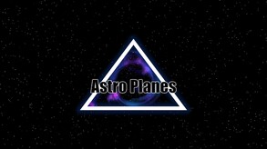 Astro Planes Trailer