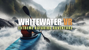 Whitewater VR: Extreme Kayaking Adventure screenshot thumbnail video