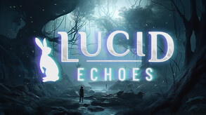 Lucid Echoes Short Gameplay Trailer