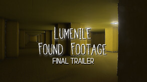Lumenile: Found Footage Gameplay Trailer