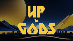 Up to Gods Trailer