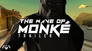 The Wave of Monké Trailer