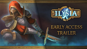 Ilysia – Ilysia | Early Access Trailer