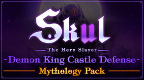 Skul Demon King Castle Defense