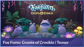 Fae Farm: Coasts of Croakia screenshot thumbnail video
