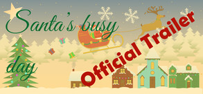 Santa's busy day Trailer
