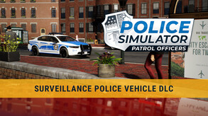 Police Simulator: Patrol Officers: Surveillance Police Vehicle DLC screenshot thumbnail video