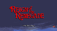 Reign of the Renegade screenshot thumbnail video