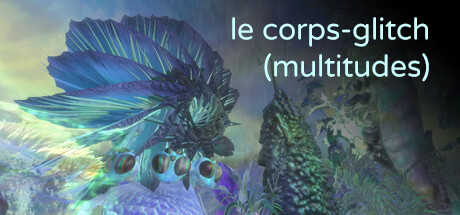 Image for Le corps-glitch (multitudes)